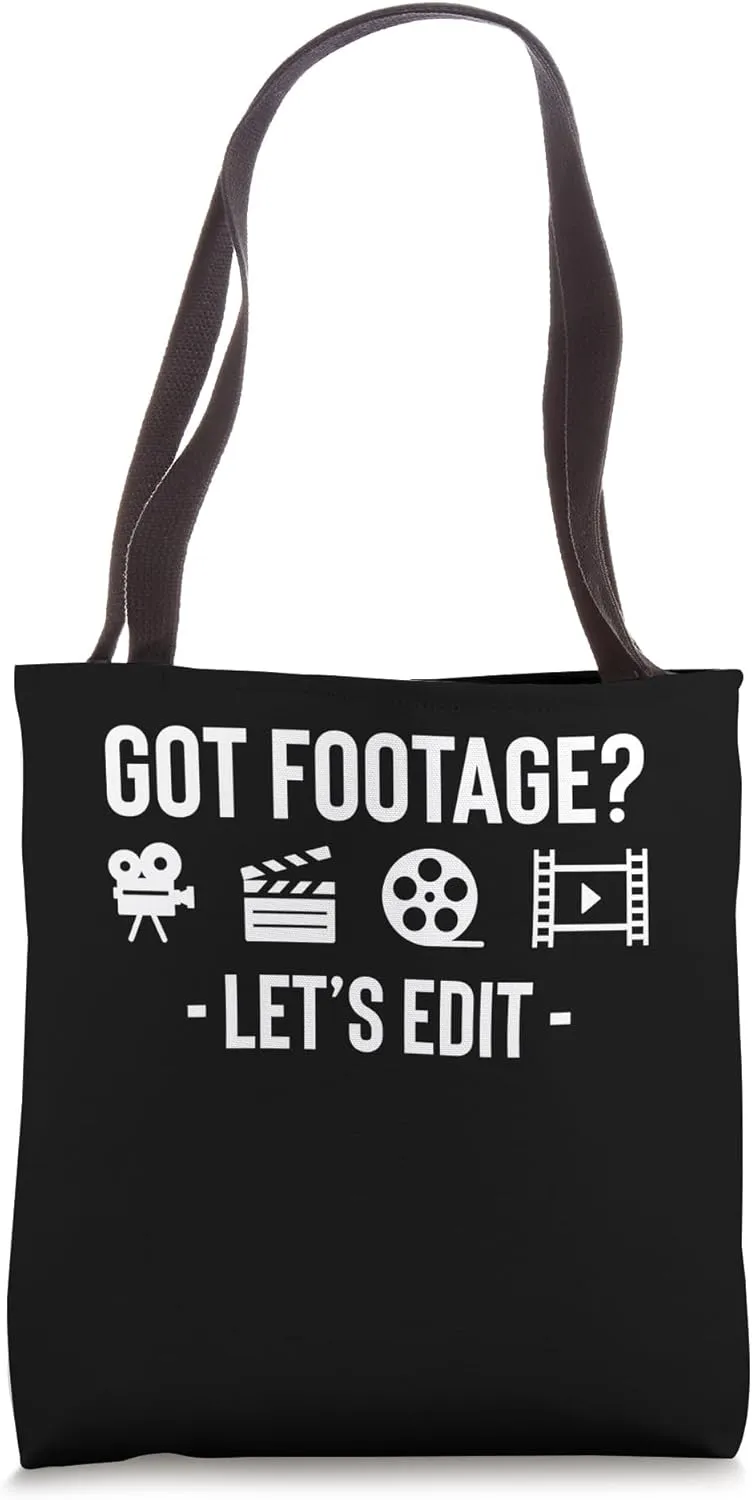 Got Footage? Lets Edit Filmmaker Movie Editor Tote Bag